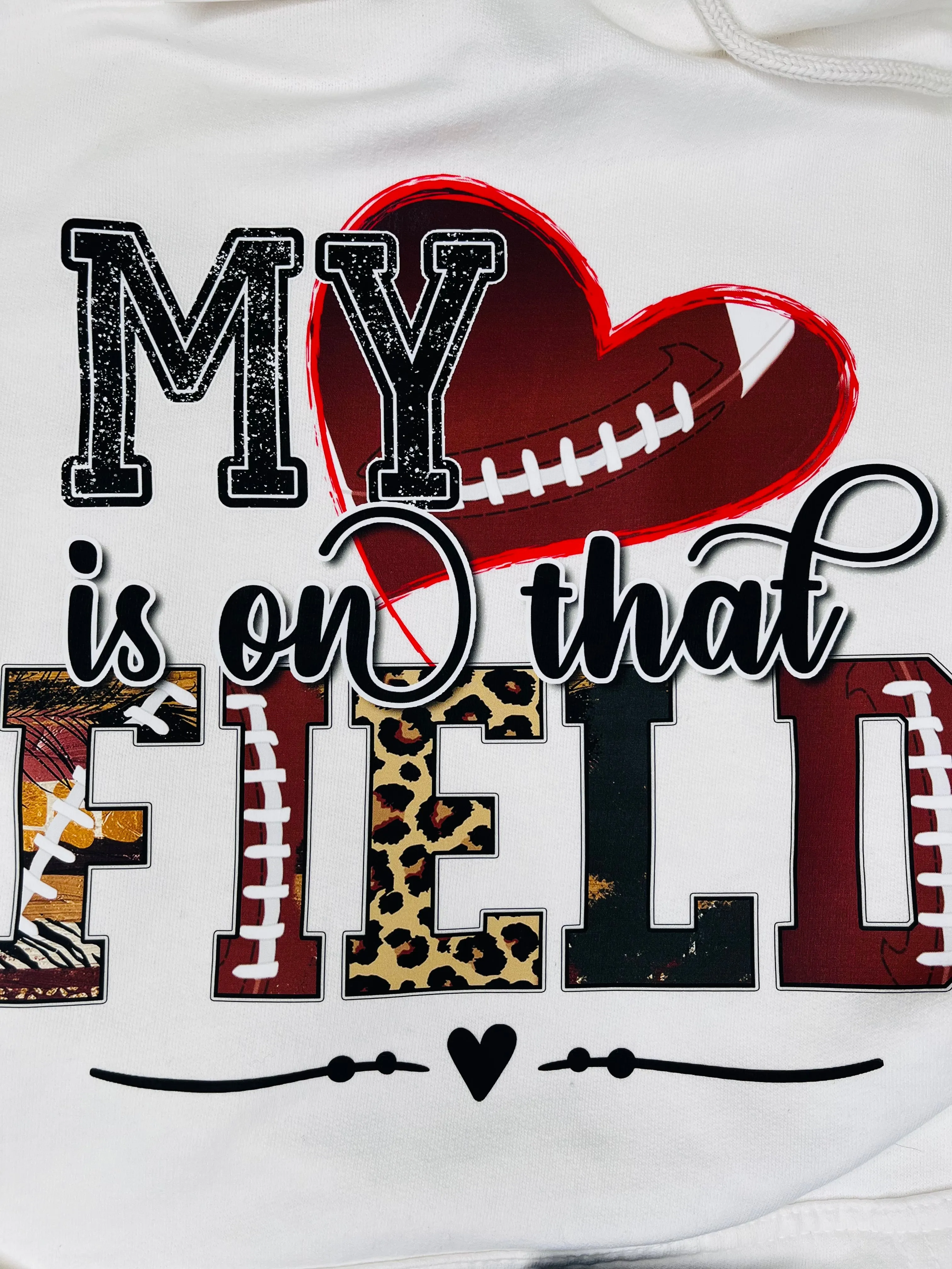 My Heart Is On That Field Football Hoodie